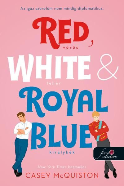 Red, white, & royal blue - vörös, fehér és királykék