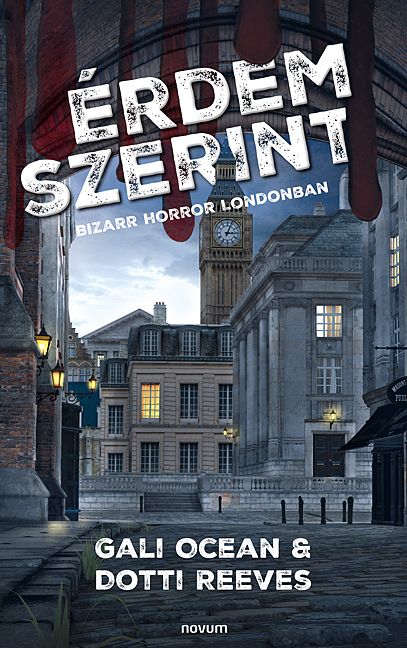 Érdem szerint - bizarr horror londonban