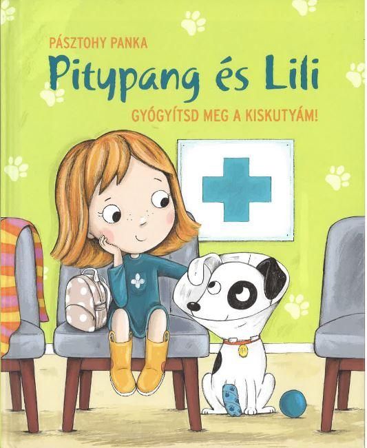 Pitypang és lili - gyógyítsd meg a kiskutyám!