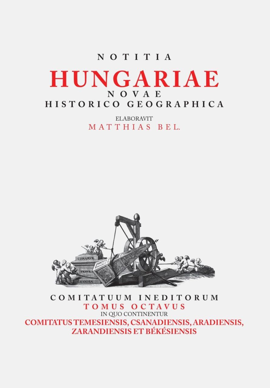 Notitia hungariae novae historico geographica (viii.)