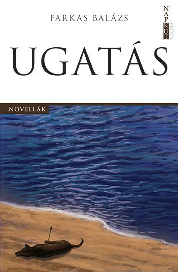 Ugatás - novellák