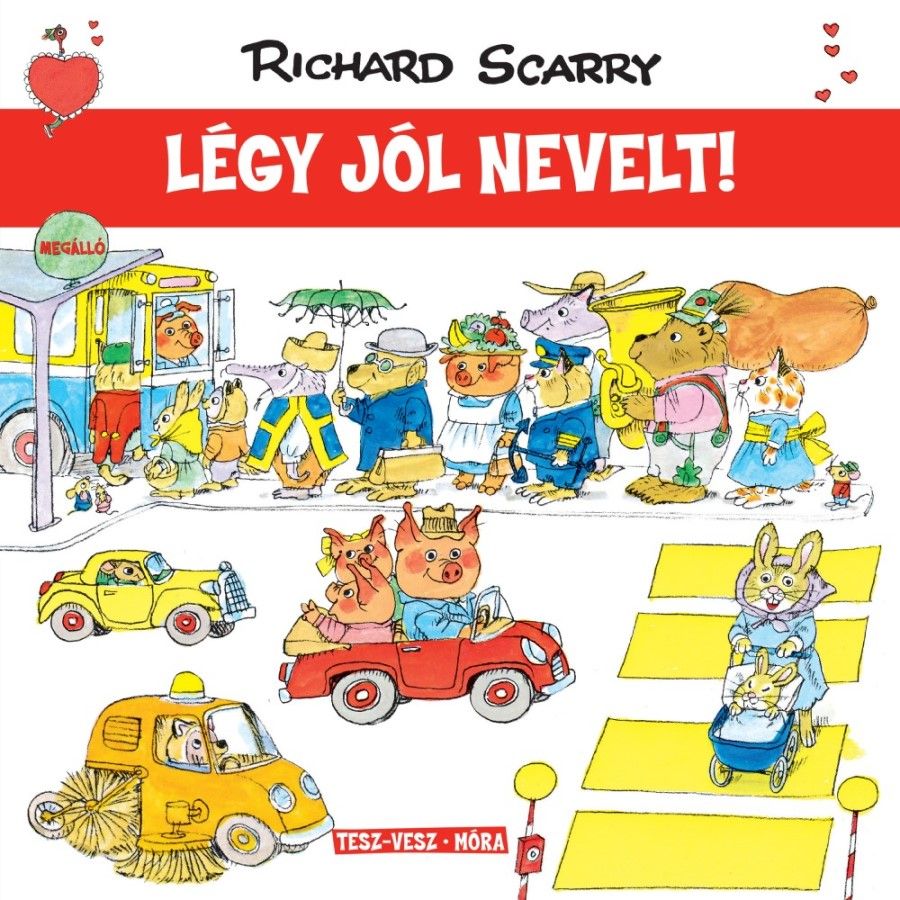 Légy jól nevelt! - tesz-vesz város