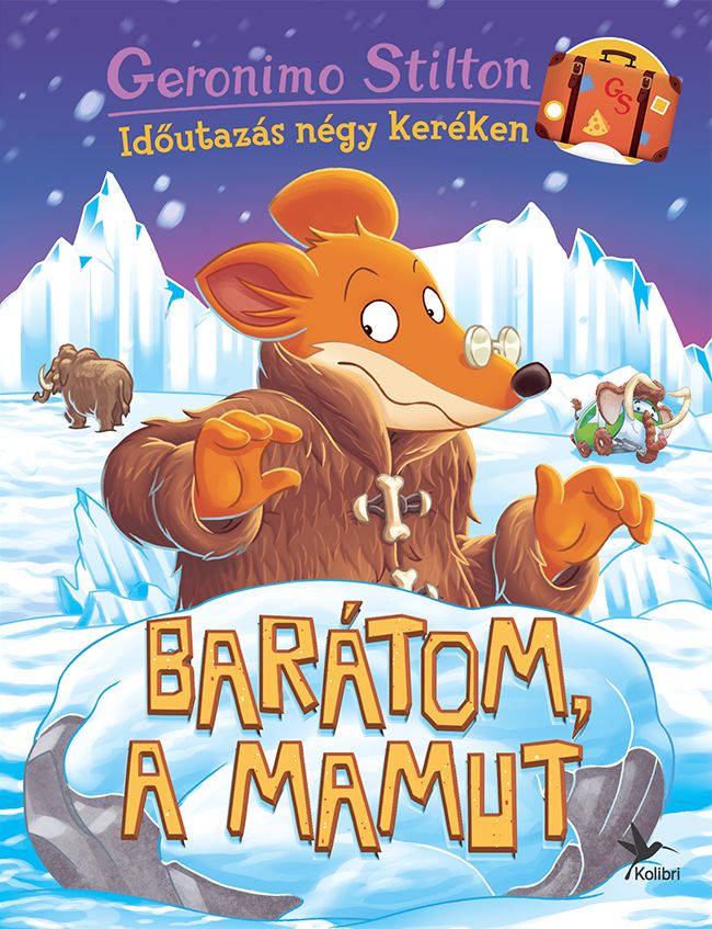 Barátom, a mamut - időutazás négy keréken