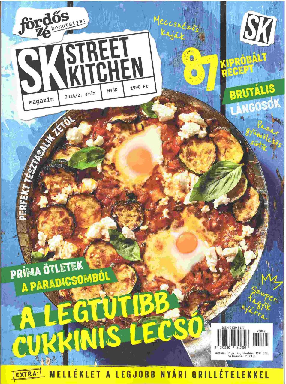 Fördős zé - street kitchen magazin 2024/2. nyár (a legtutibb cukkinis lecsó)