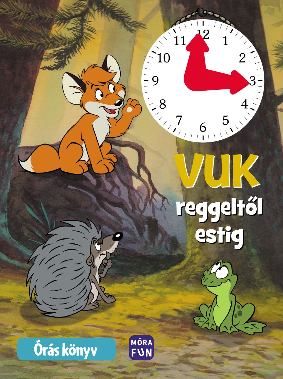 Vuk reggeltől estig - órás könyv