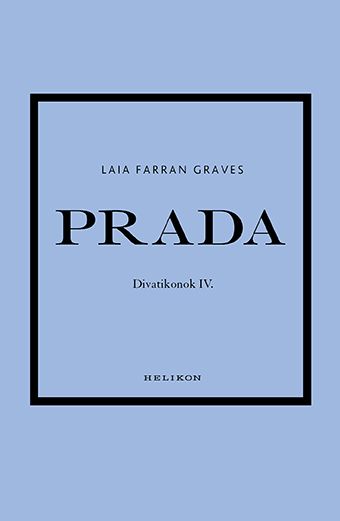 Prada - divatikonok iv.