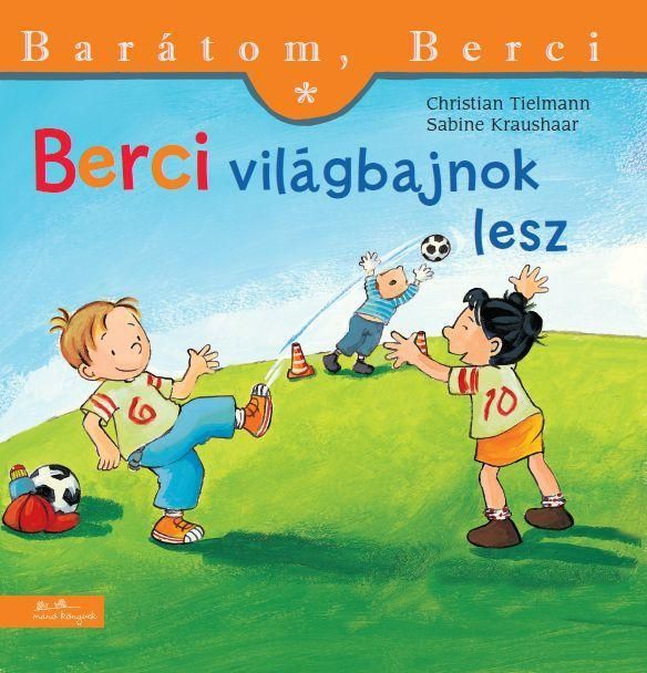 Berci világbajnok lesz - barátom, berci 3.