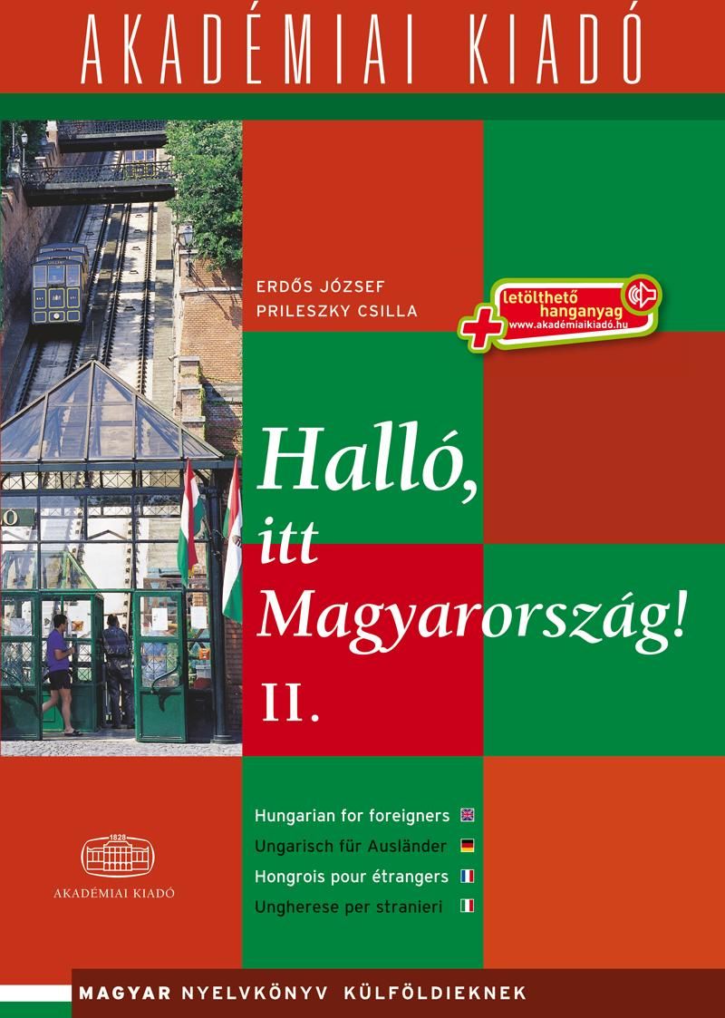 Halló, itt magyarország! ii. - letölthető hanganyaggal (virtuáls mellékle