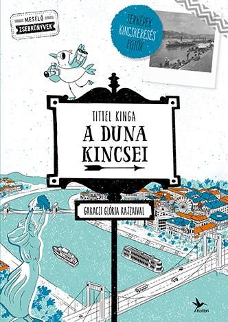 A duna kincsei