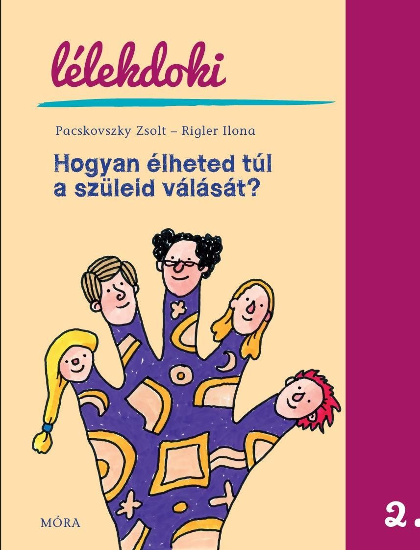 Hogyan élheted túl a szüleid válását? - lélekdoki 2.