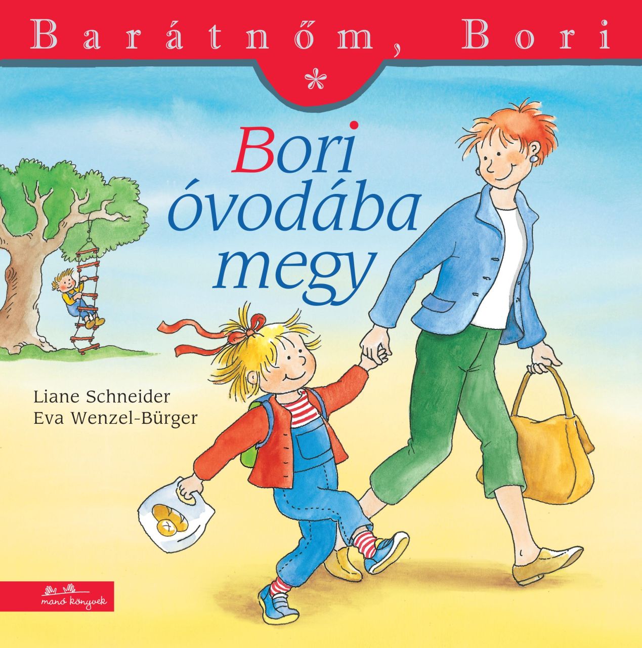 Bori óvodába megy - barátnőm, bori 1.