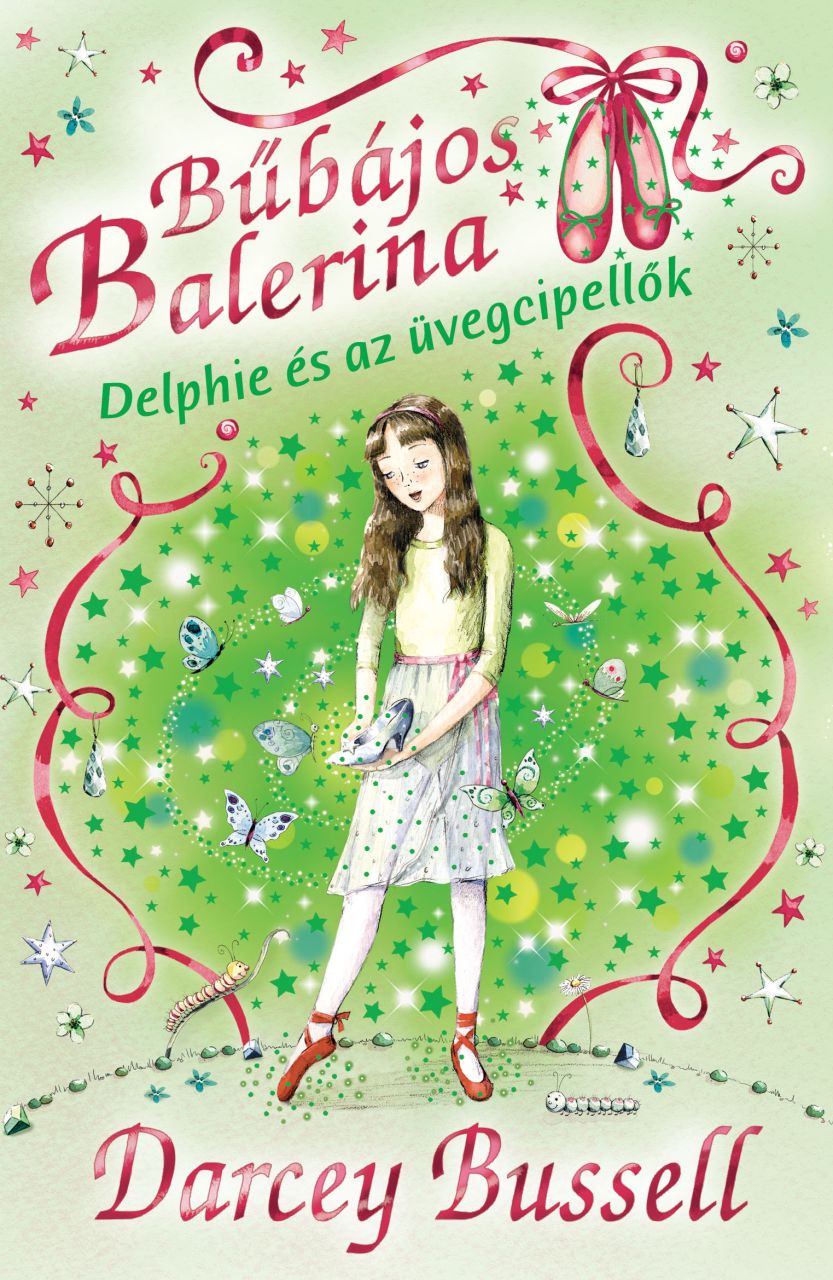 Bűbájos balerina 4. - delphie és az üvegcipellők