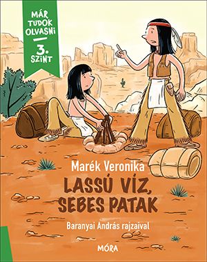 Lassú víz, sebes patak - már tudok olvasni 3. szint