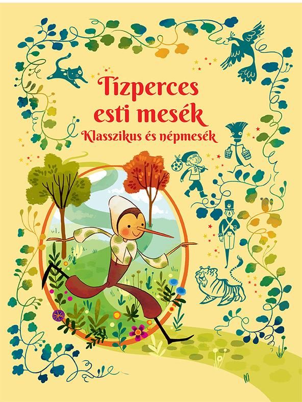 Tízperces esti mesék - klasszikus és népmesék