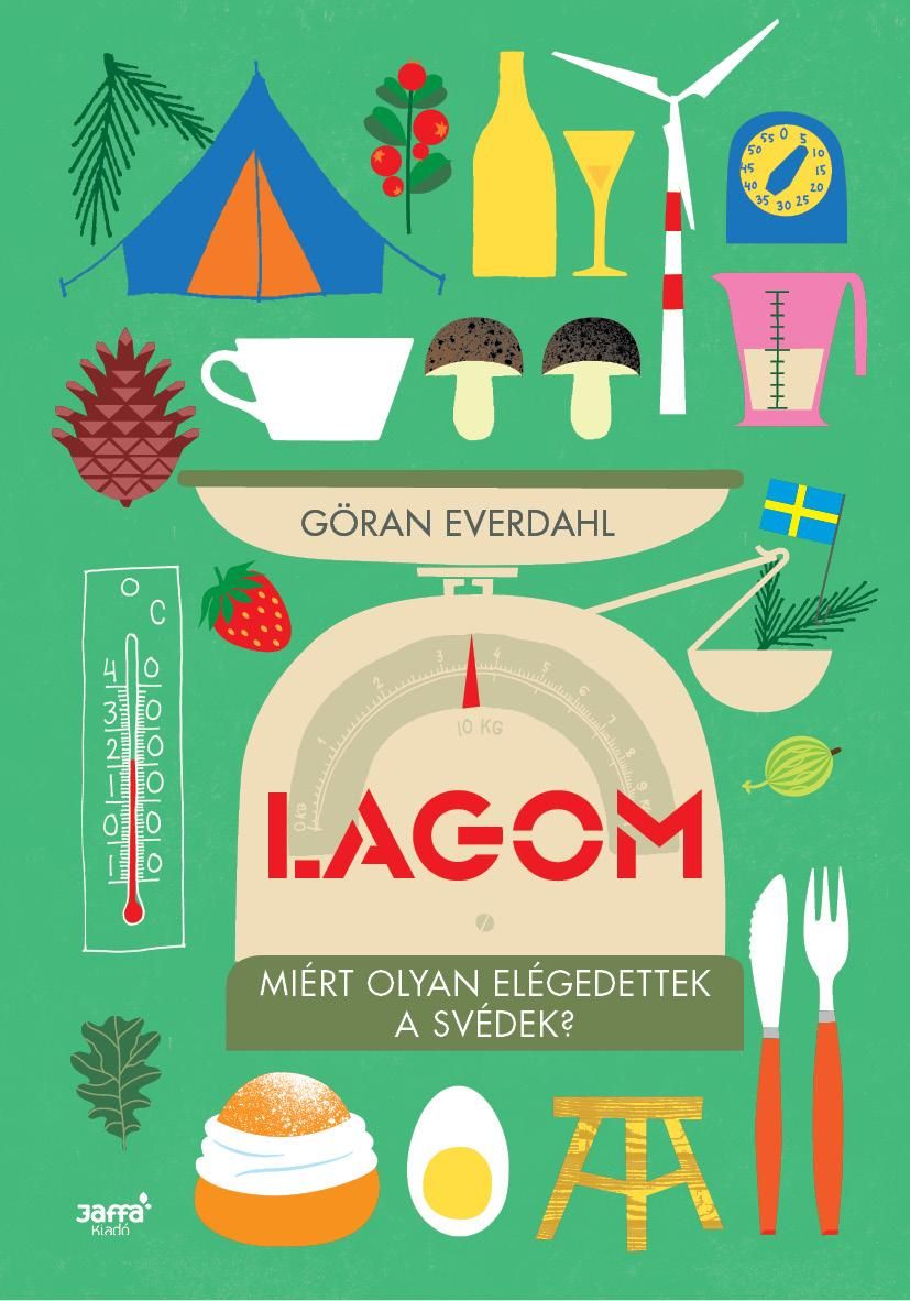 Lagom - miért olyan elégedettek a svédek?