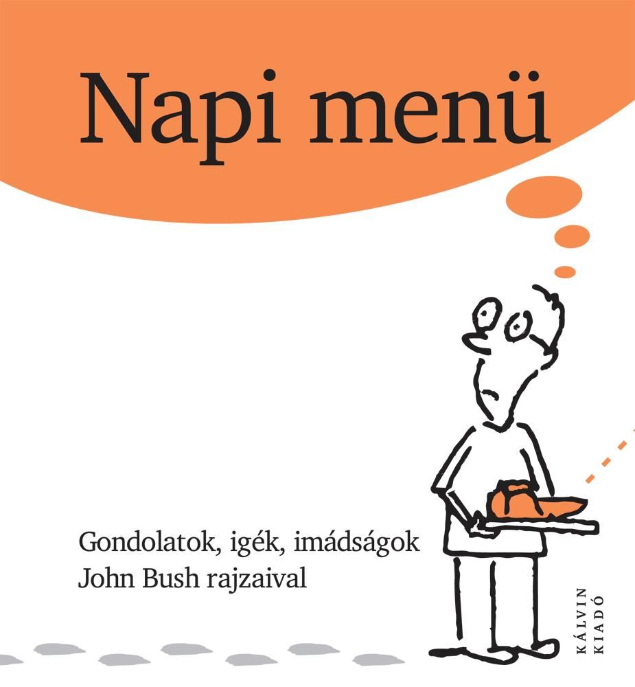 Napi menü - gondolatok, igék, imádságok