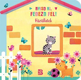 Nyisd ki, fedezd fel!  háziállatok