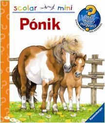 Pónik - scolar mini