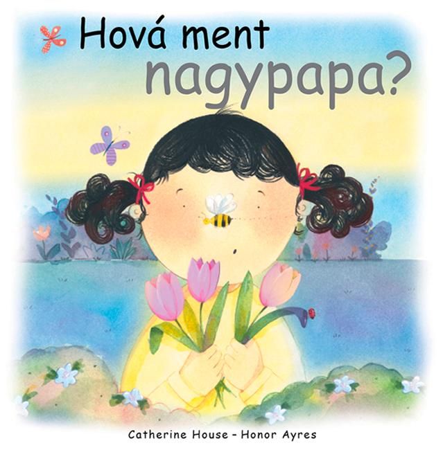 Hová ment nagypapa?