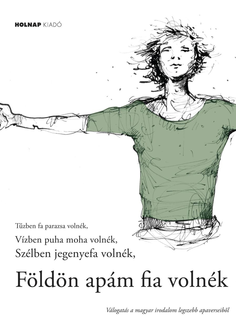 Földön apám fia volnék (antológia)