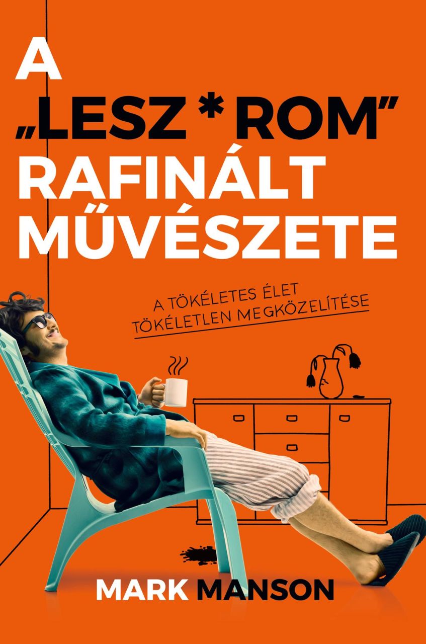 A lesz*rom rafinált művészete