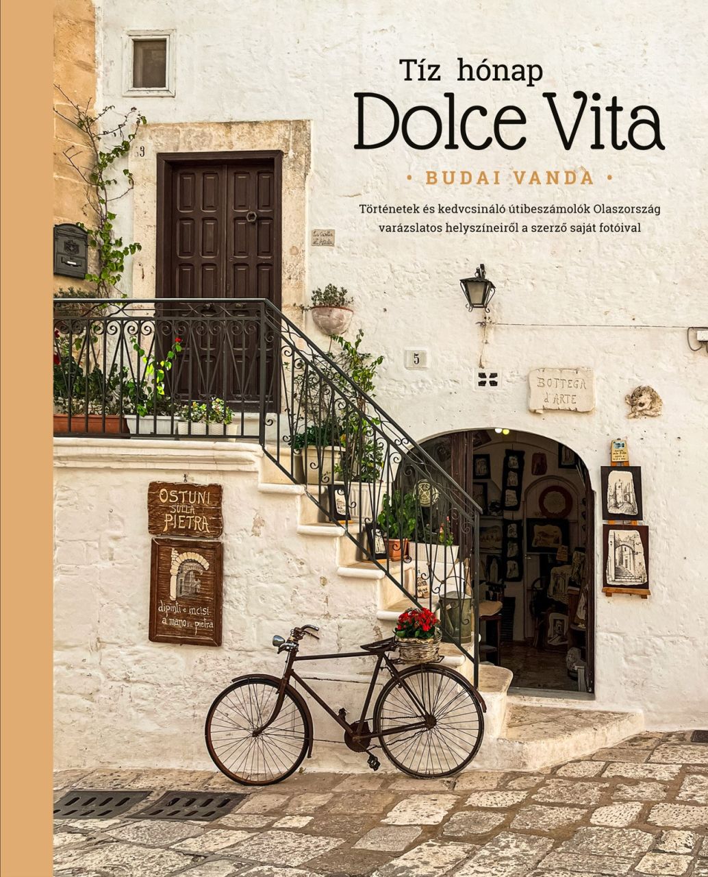 Tíz hónap dolce vita