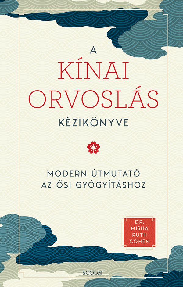 A kínai orvoslás kézikönyve