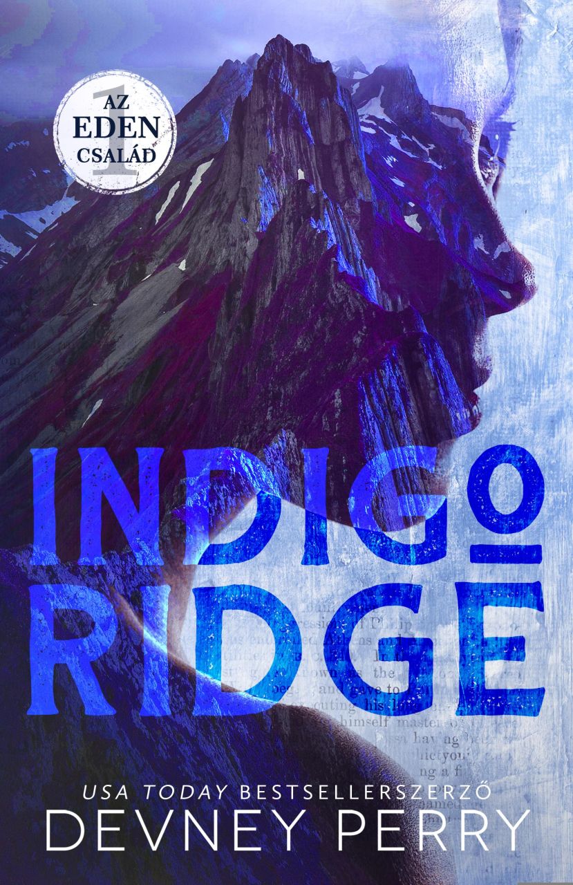 Indigo ridge - az eden család 1.