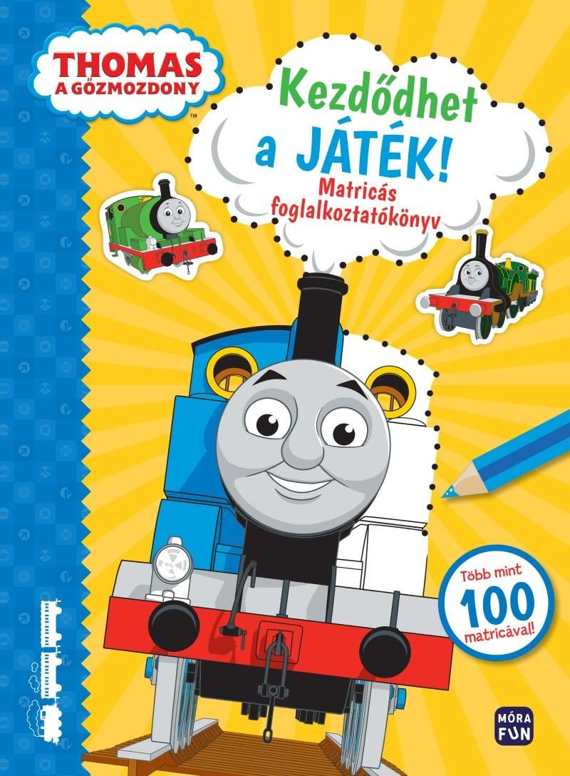 Thomas a gőzmozdony - kezdődhet a játék!(matricás foglalkoztató)