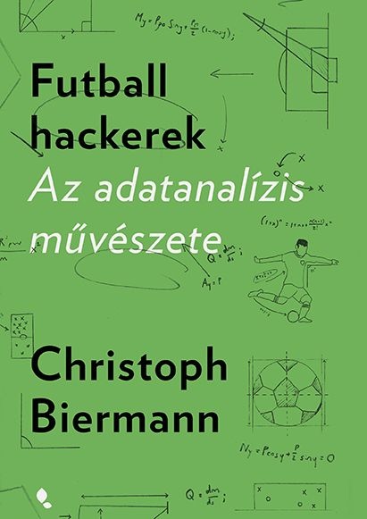 Futball hackerek - az adatanalízis művészete