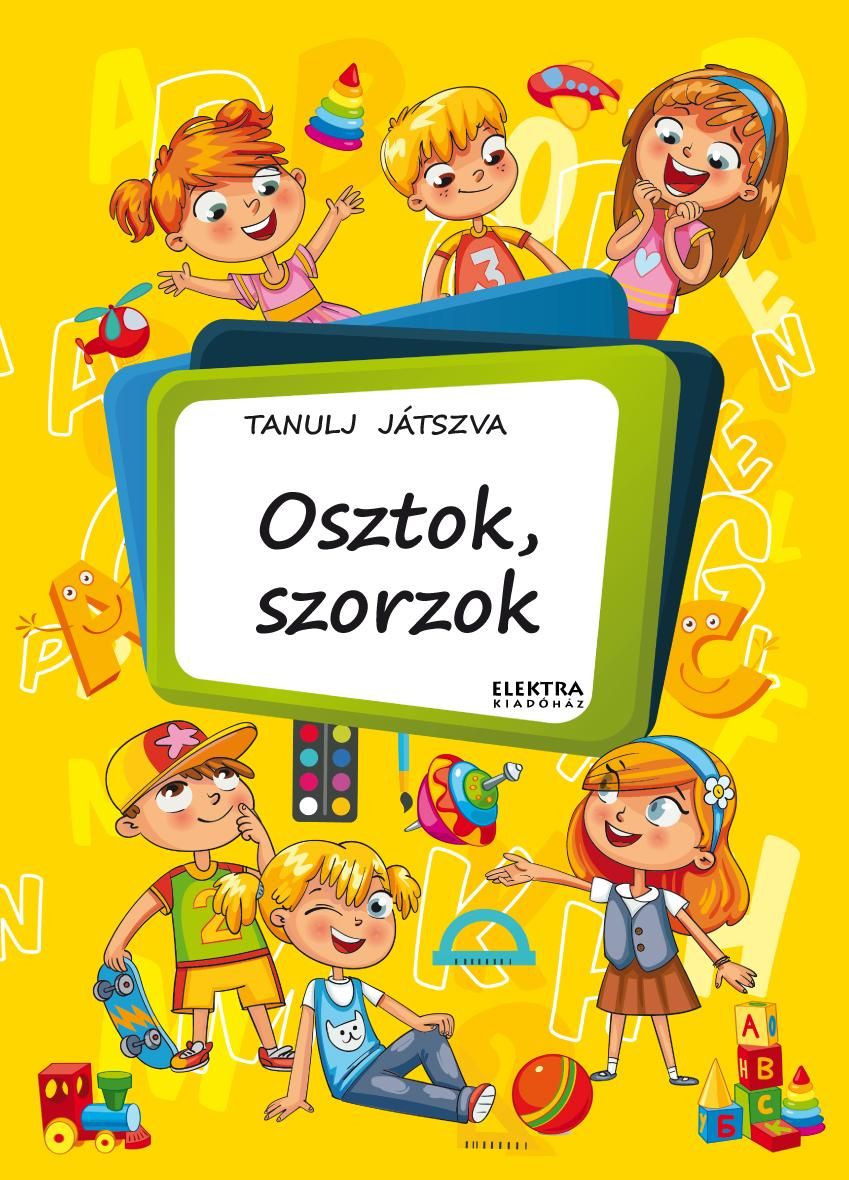 Osztok, szorzok - tanulj játszva! 50 matricával