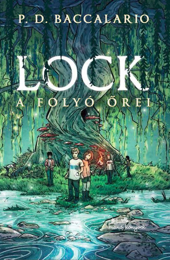 Lock - a folyó őrei