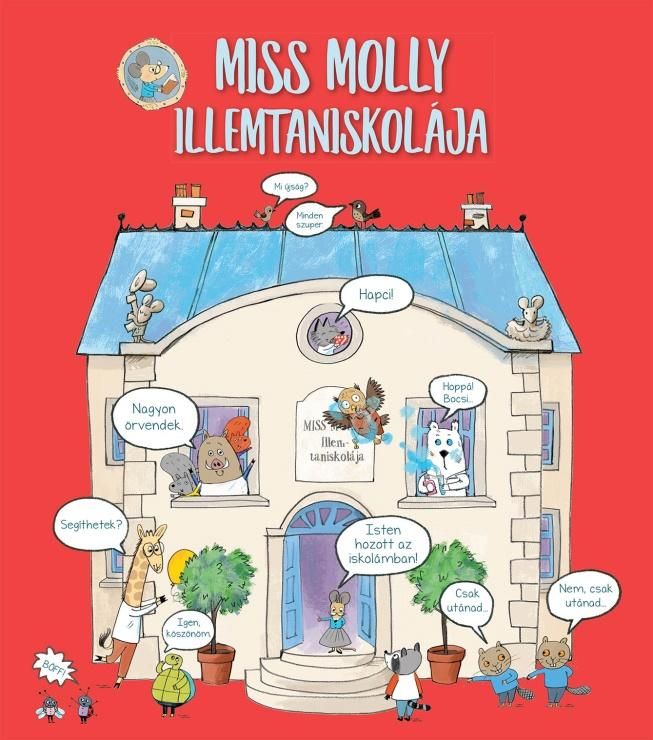 Miss molly illemtaniskolája