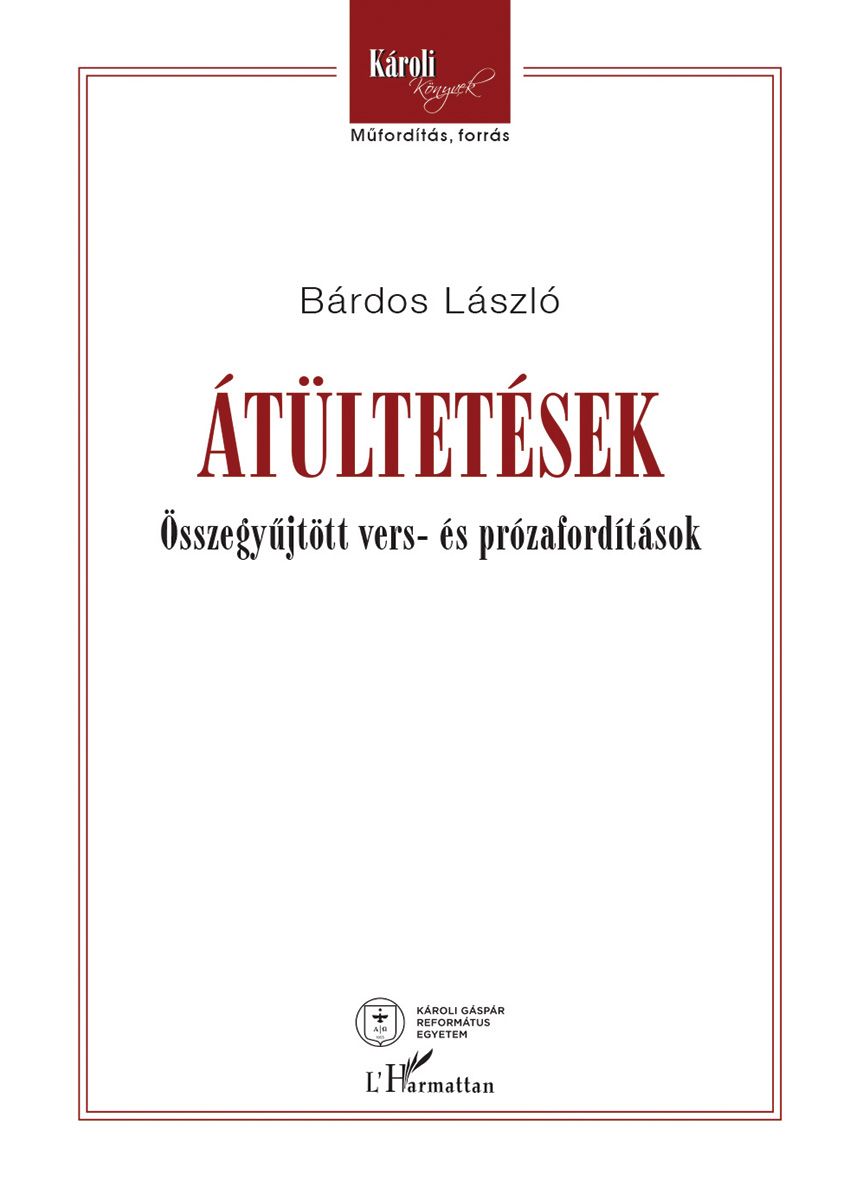 Átültetések - összegyűjtött vers- és prózafordítások