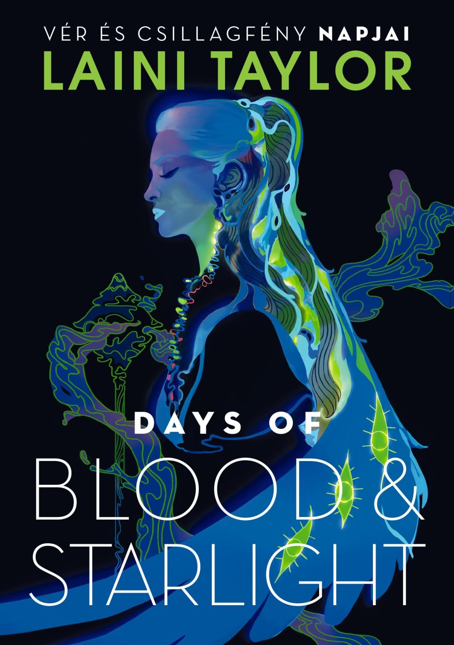 Days of blood & starlight  vér és csillagfény napjai