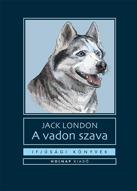 A vadon szava - ifjúsági könyvek - új borító