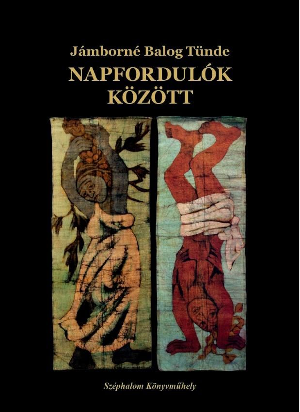 Napfordulók között (válogatott és új elbeszélések)