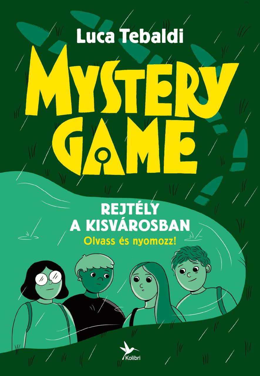 Mystery game - rejtély a kisvárosban - olvass és nyomozz!