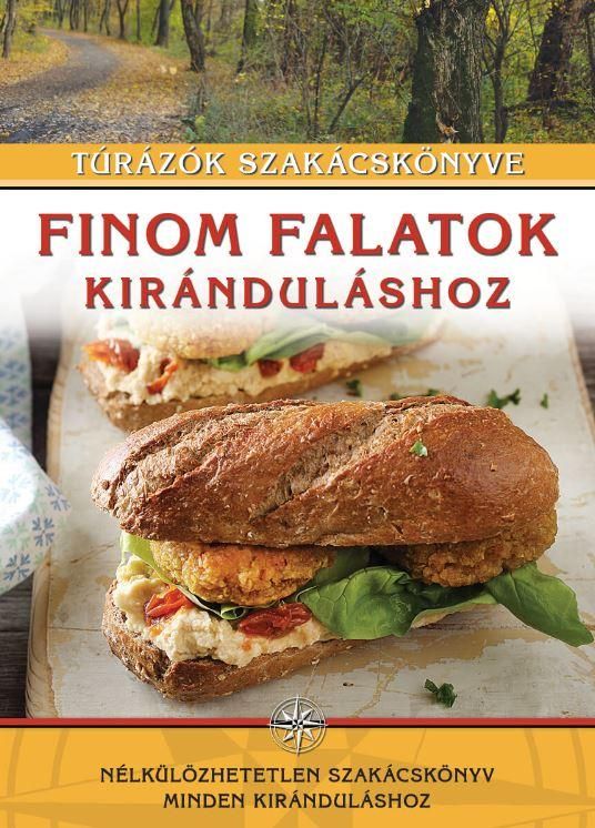 Finom falatok kiránduláshoz