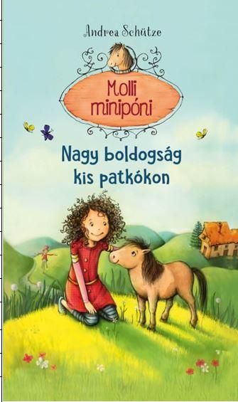 Nagy boldogság kis patkókon - molli minipóni