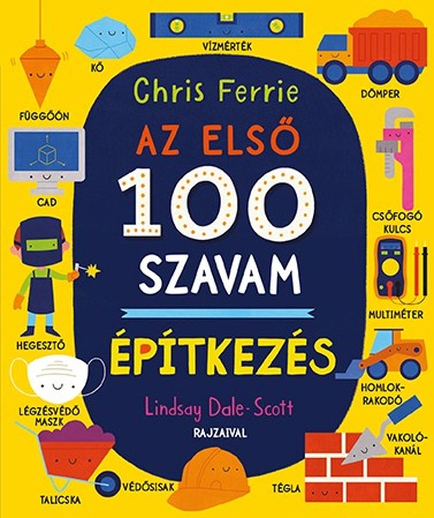 Az első 100 szavam - építkezés