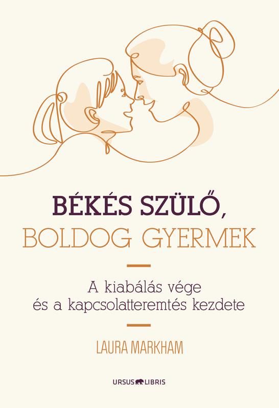 Békés szülő, boldog gyermek