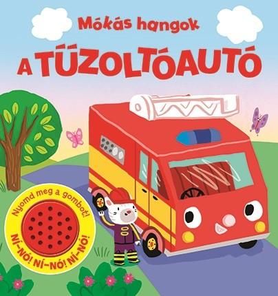 Mókás hangok - a tűzoltóautó