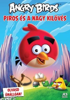 Angry birds - piros és a nagy kilövés