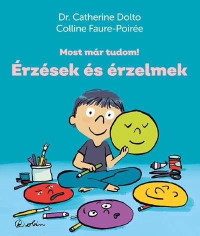 Érzések és érzelmek - most már tudom!