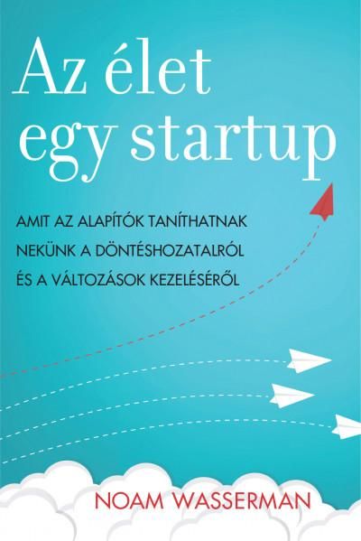 Az élet egy startup