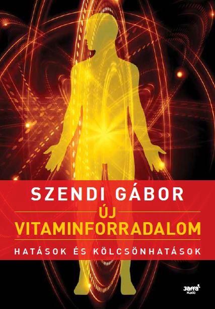 Új vitaminforradalom (második, javított, bővített kiadás)