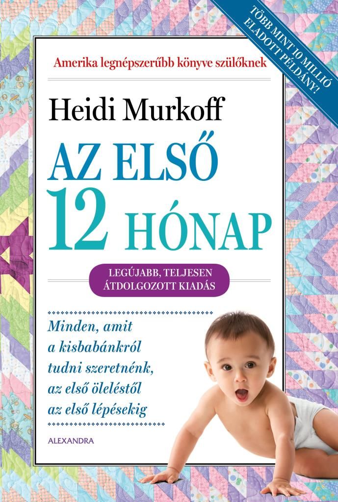 Az első 12 hónap - legújabb, teljesen átdolgozott kiadás