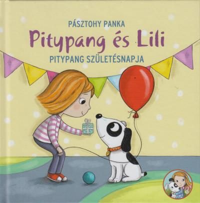 Pitypang és lili - pitypang születésnapja