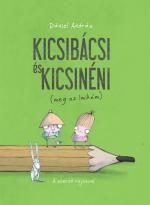 Kicsibácsi és kicsinéni (meg az imikém)